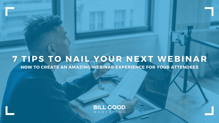 7 Tips to Nail Your Next Webinar