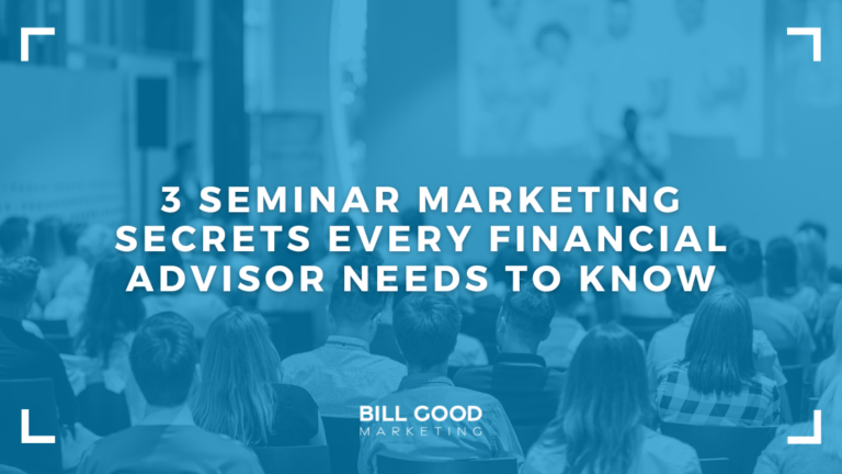 3 Seminar Marketing Secrets Every Financial Advisor Needs to Know