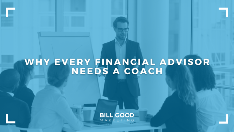 Why Every Financial Advisor Needs a Coach