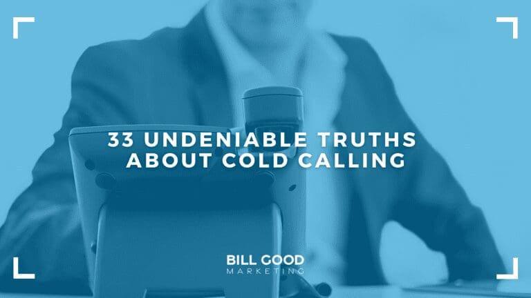 33 Undeniable Truths About Cold Calling 1