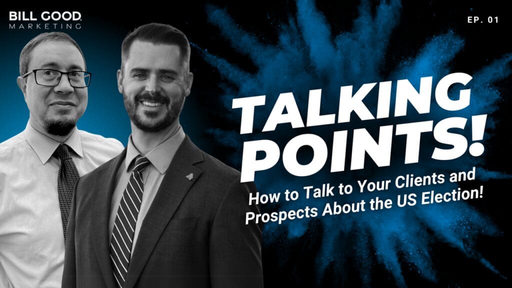 Talking Points: How to Talk to Your Clients and Prospects about the US Election.