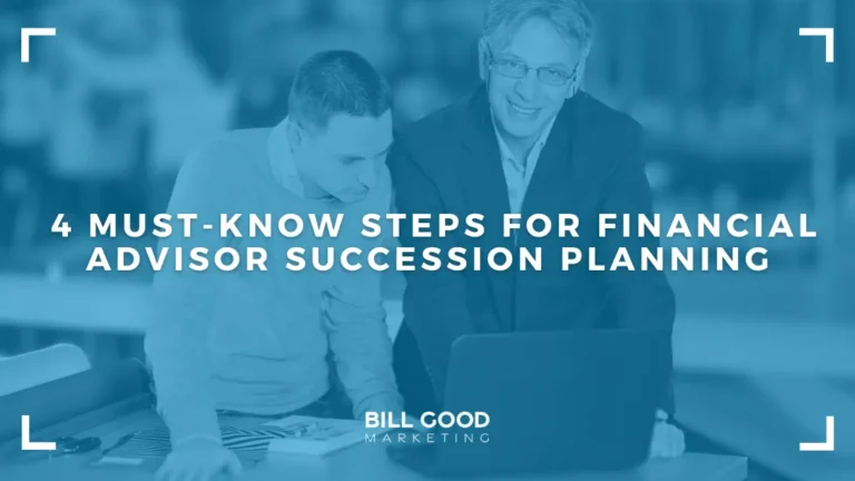 4 Must Know Steps for Financial Advisor Succession Planning