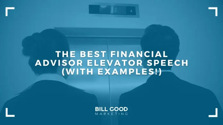 The Best Financial Advisor Elevator Speech With Examples