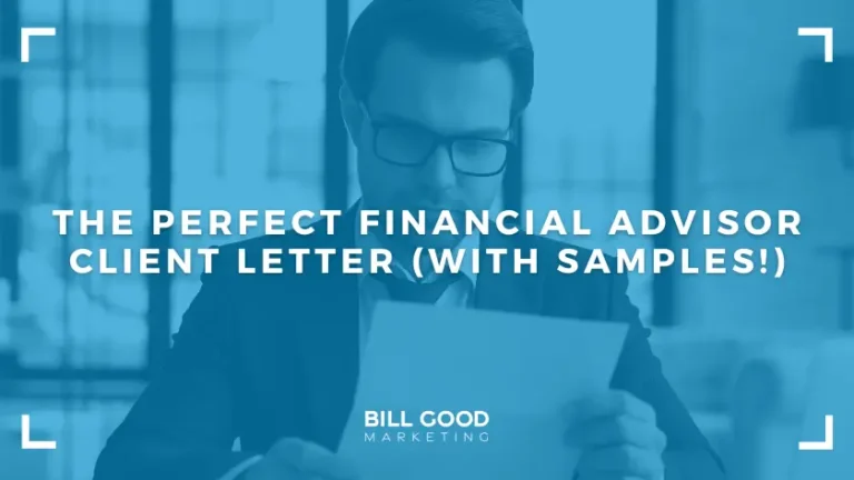 The Perfect Financial Advisor Client Letter (With Samples!)